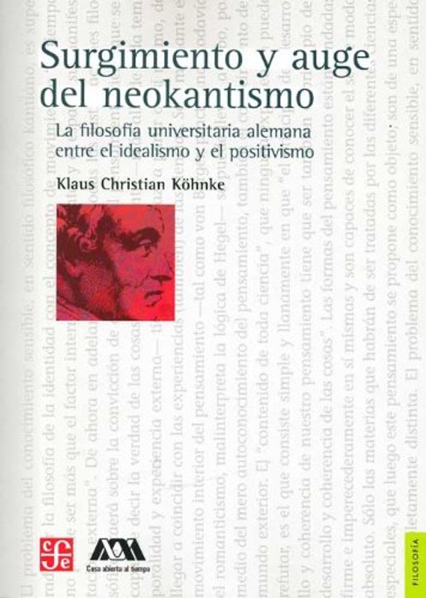 SURGIMIENTO Y AUGE DEL NEOKANTISMO